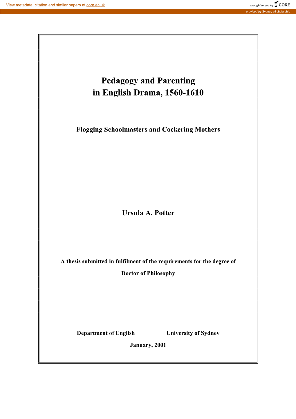 Pedagogy and Parenting in English Drama, 1560-1610