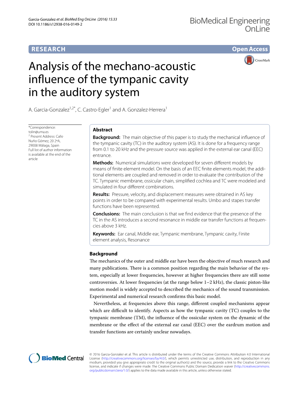 Analysis of the Mechano-Acoustic Influence of the Tympanic Cavity In