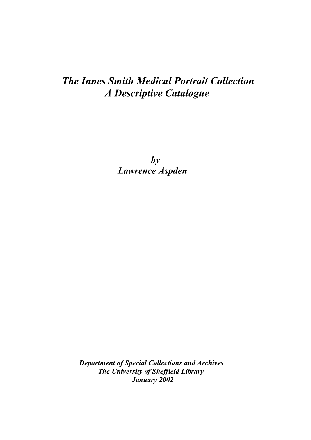 Innes Smith Medical Portrait Collection a Descriptive Catalogue