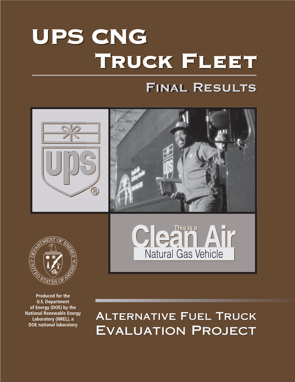 UPS CNG Truck Fleet Final Report