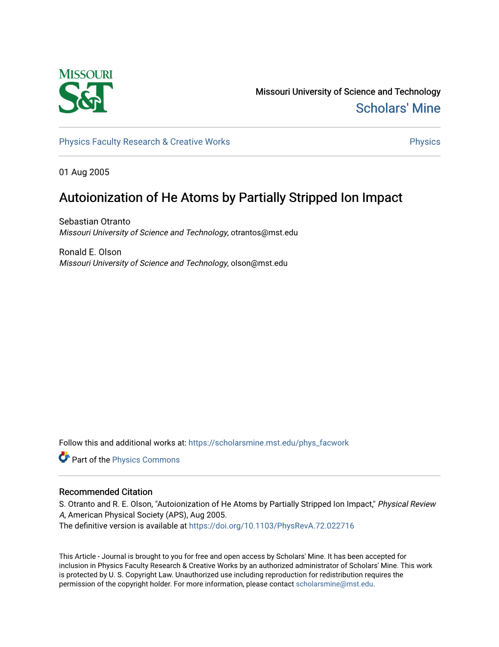 Autoionization of He Atoms by Partially Stripped Ion Impact