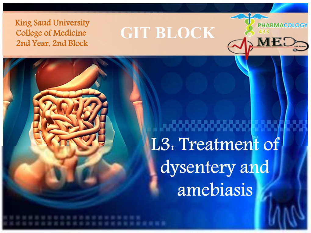 Bacillary Dysentery and Amebic Dysentery