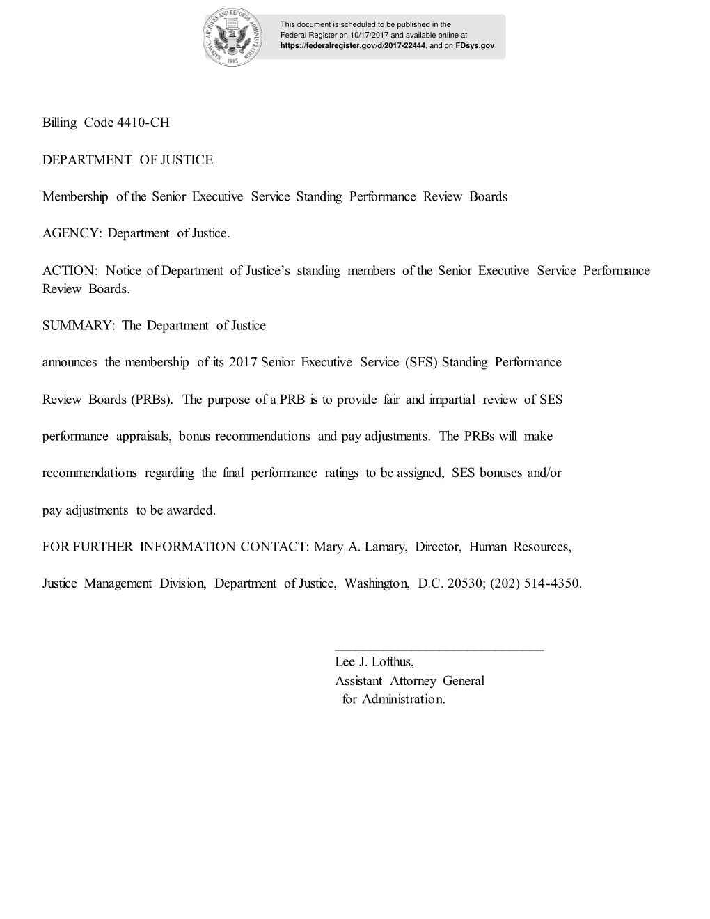 Billing Code 4410-CH DEPARTMENT of JUSTICE Membership of the Senior Executive Service Standing Performance Review Boards AGENCY