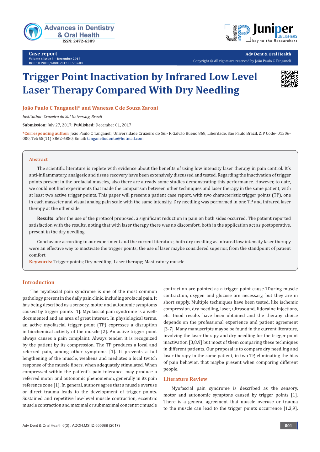 Trigger Point Inactivation by Infrared Low Level Laser Therapy Compared with Dry Needling