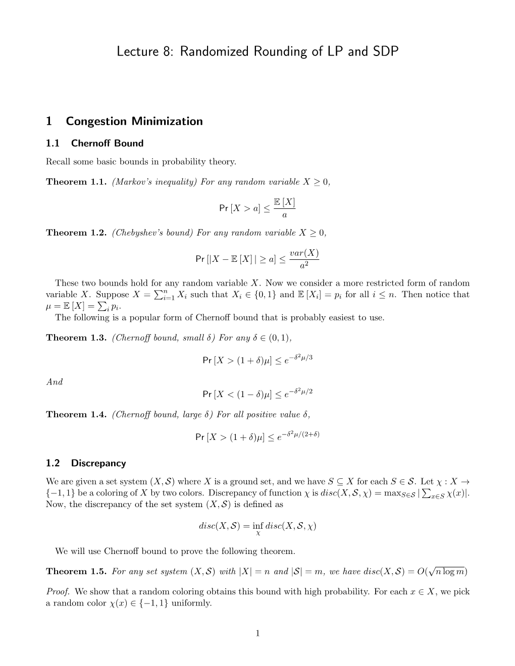 Lecture 8: Randomized Rounding of LP and SDP