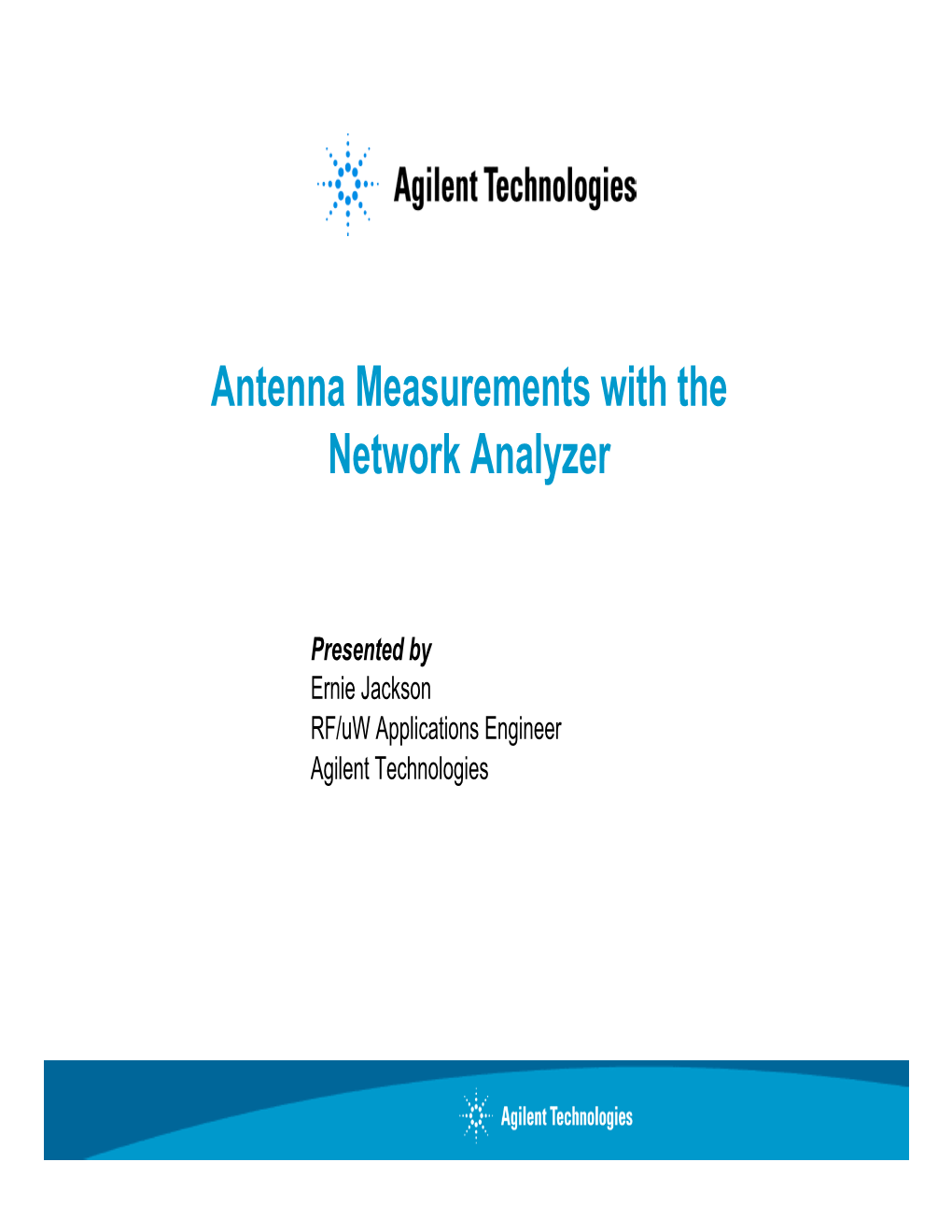 Antenna Measurements with the Network Analyzer