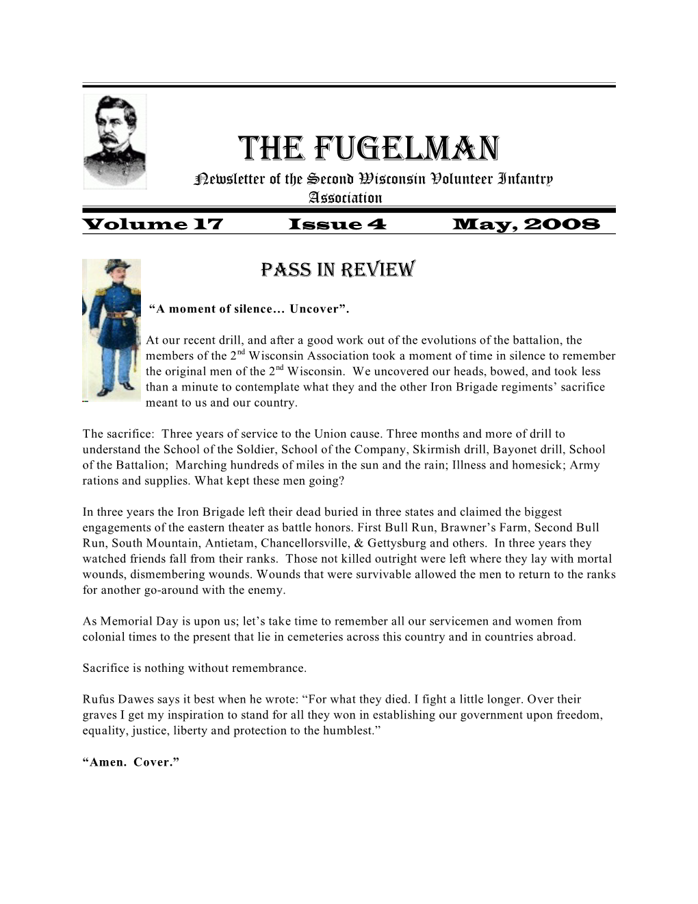 THE FUGELMAN Newsletter of the Second Wisconsin Volunteer Infantry Association Volume 17 Issue 4 May, 2008