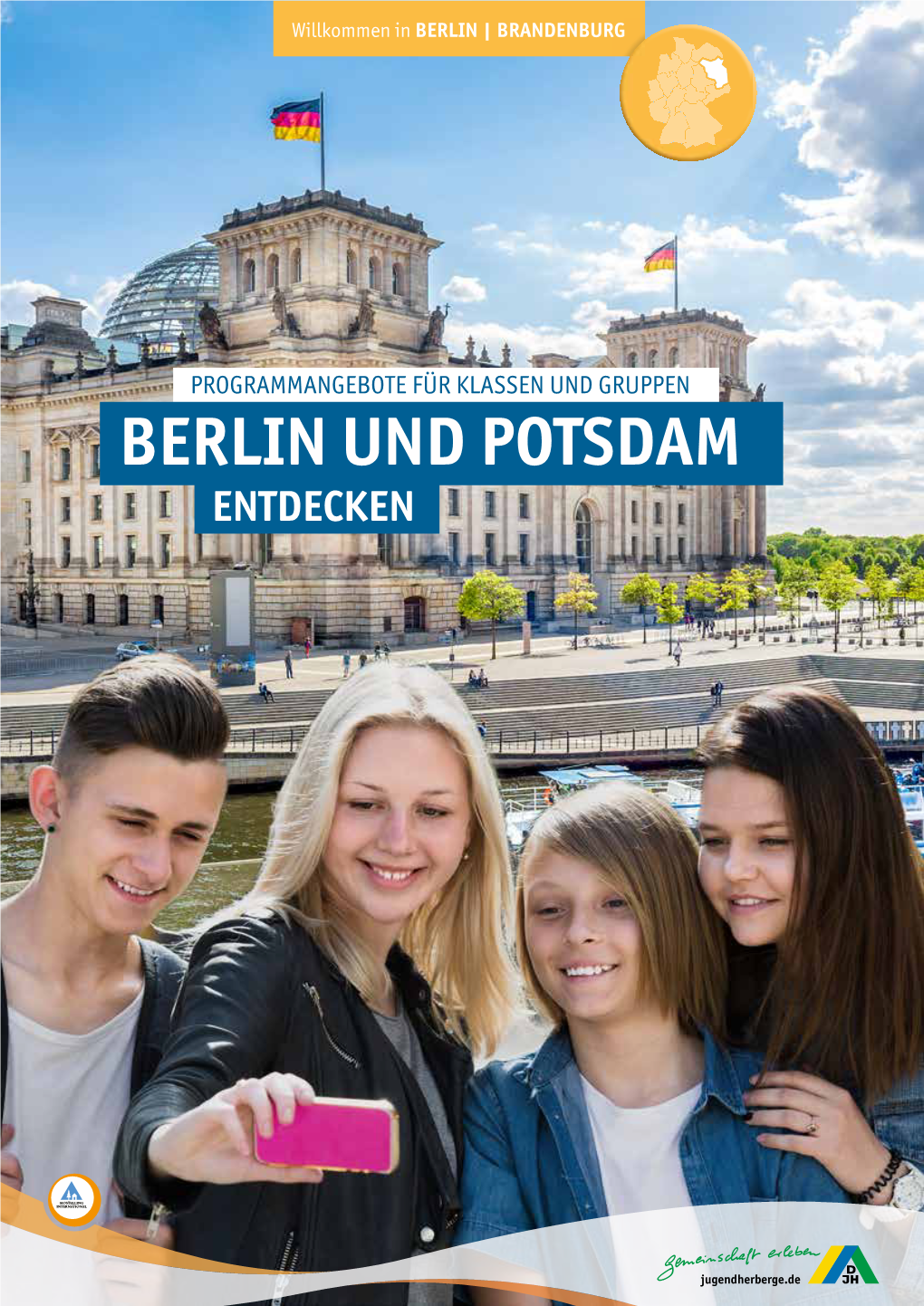 Berlin Und Potsdam Entdecken Gruppenreisen in Die Jugendherberge Hier Wird Es Spannend!