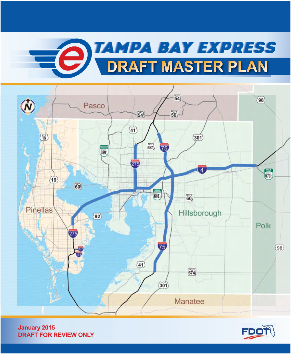 Tampa Bay Express Draft Master Plan