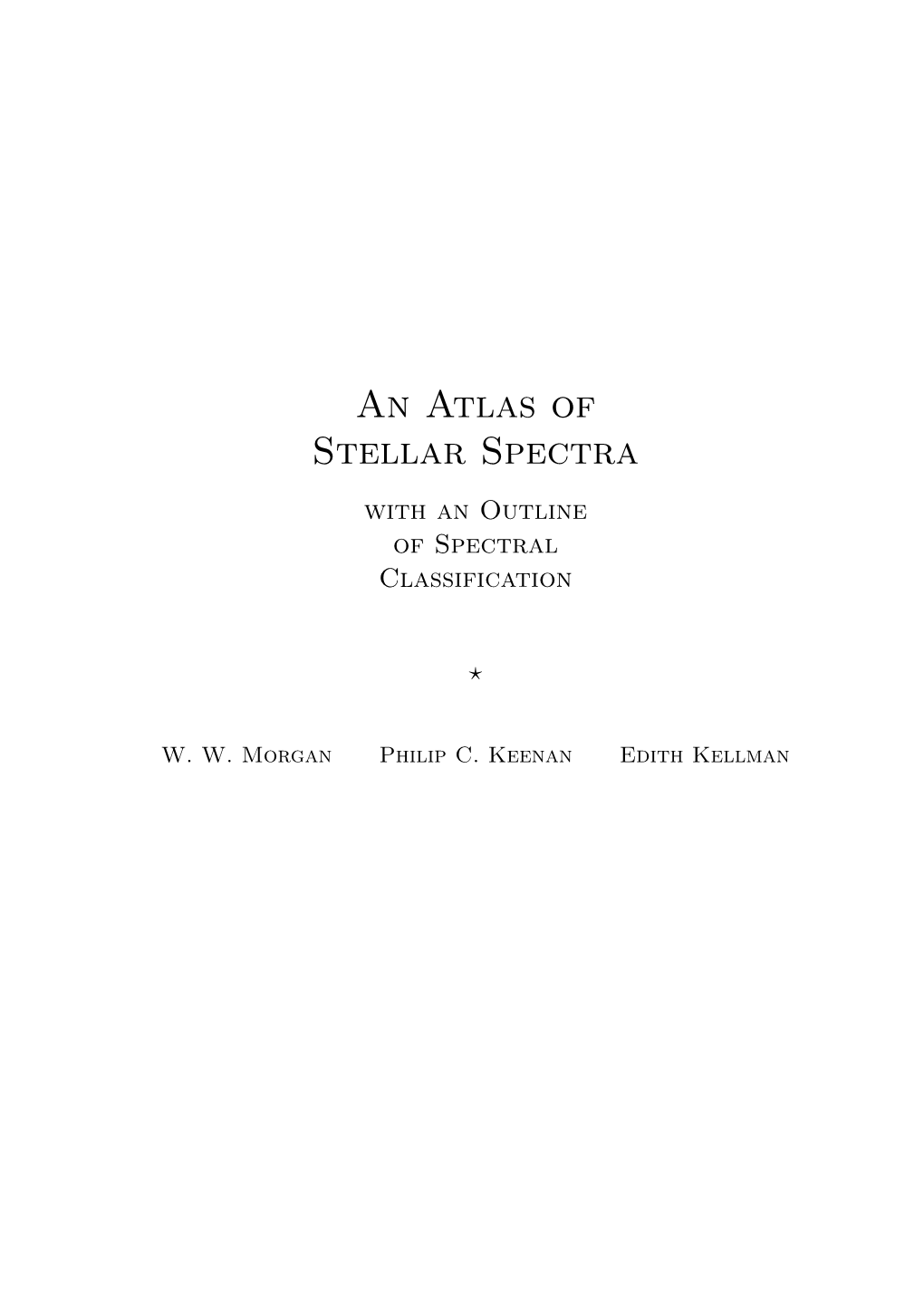 An Atlas of Stellar Spectra with an Outline of Spectral Classification