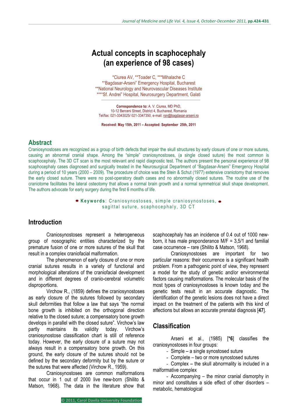 Actual Concepts in Scaphocephaly (An Experience of 98 Cases)