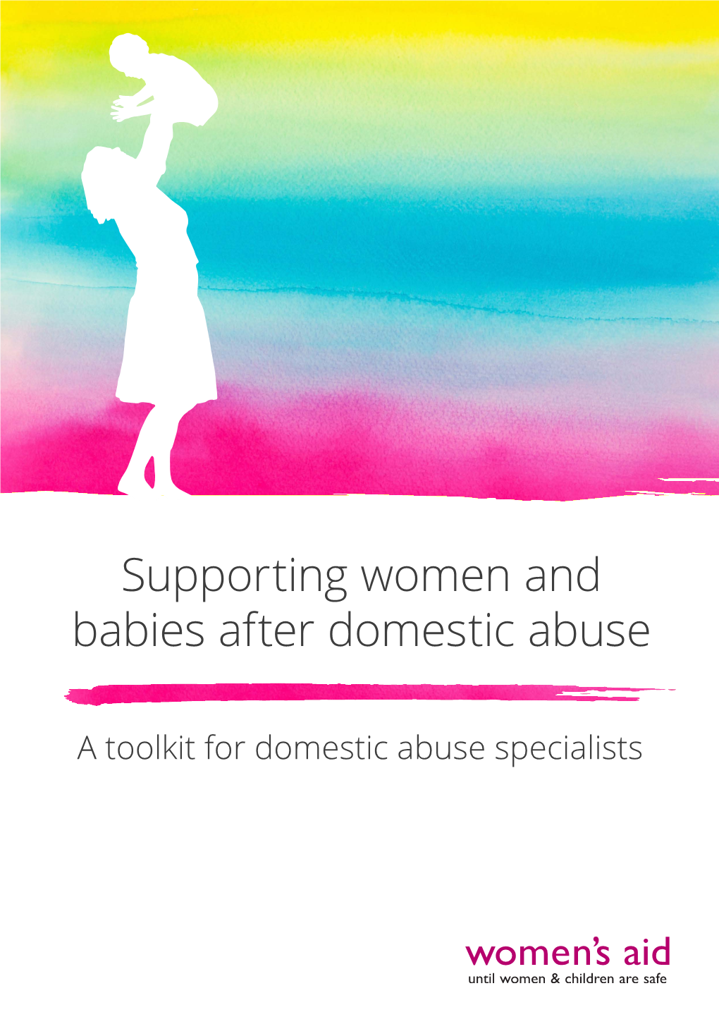 Supporting Women and Babies After Domestic Abuse