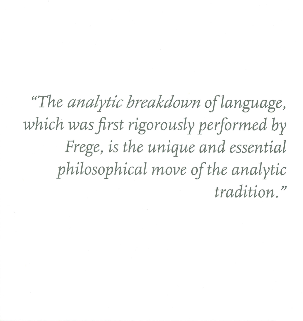 "The Analytic Breakdown of Language, Which Was First Rigorously Performed