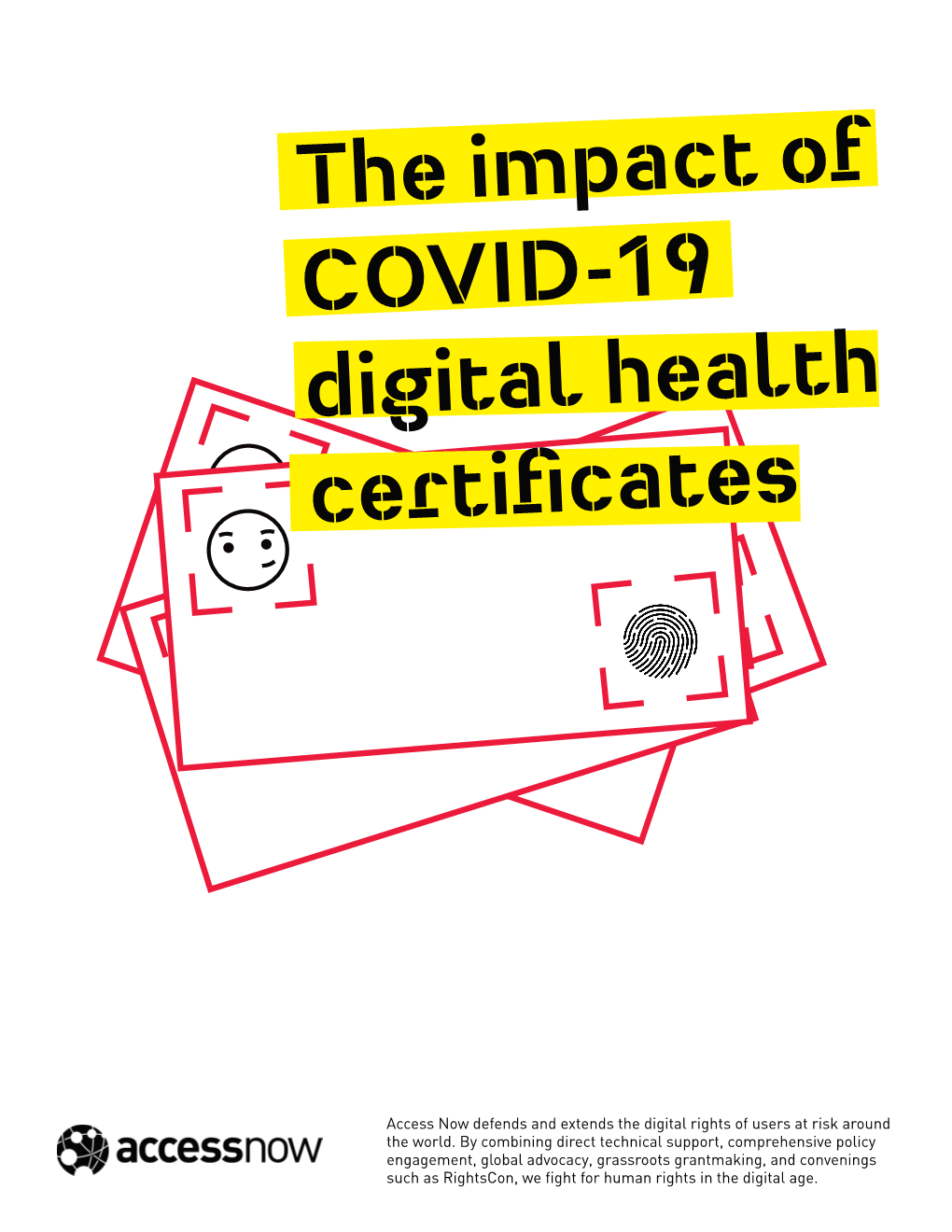 The Impact of COVID-19 Digital Health Certificates