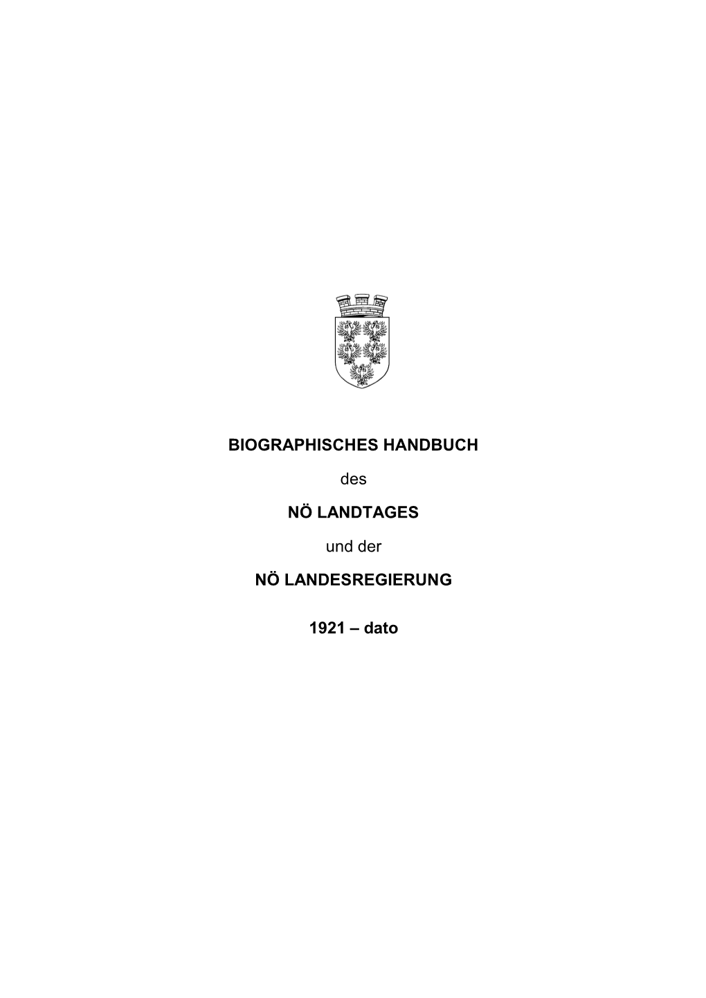 Biographisches Handbuch Des NÖ Landtages Und Der NÖ Landesregierung