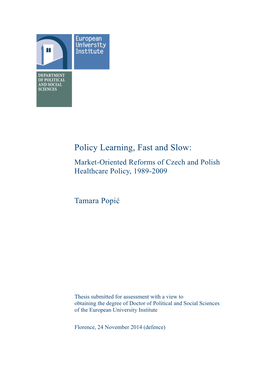 Policy Learning, Fast and Slow: Market-Oriented Reforms of Czech and Polish Healthcare Policy, 1989-2009
