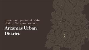 Investment Potential of the Nizhny Novgorod Region Arzamas Urban District Overview