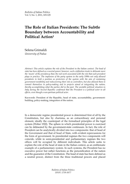 The Role of Italian Presidents: the Subtle Boundary Between Accountability and Political Action 1