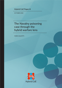 The Navalny Poisoning Case Through the Hybrid Warfare Lens