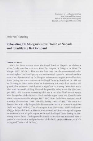 Relocating De Morgan's Royal Tomb at Naqada and Identifying Its