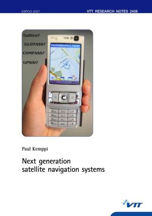 Next Generation Satellite Navigation Systems