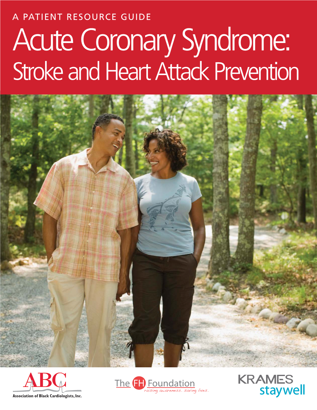 Acute Coronary Syndrome: Stroke and Heart Attack Prevention Inside the Guide