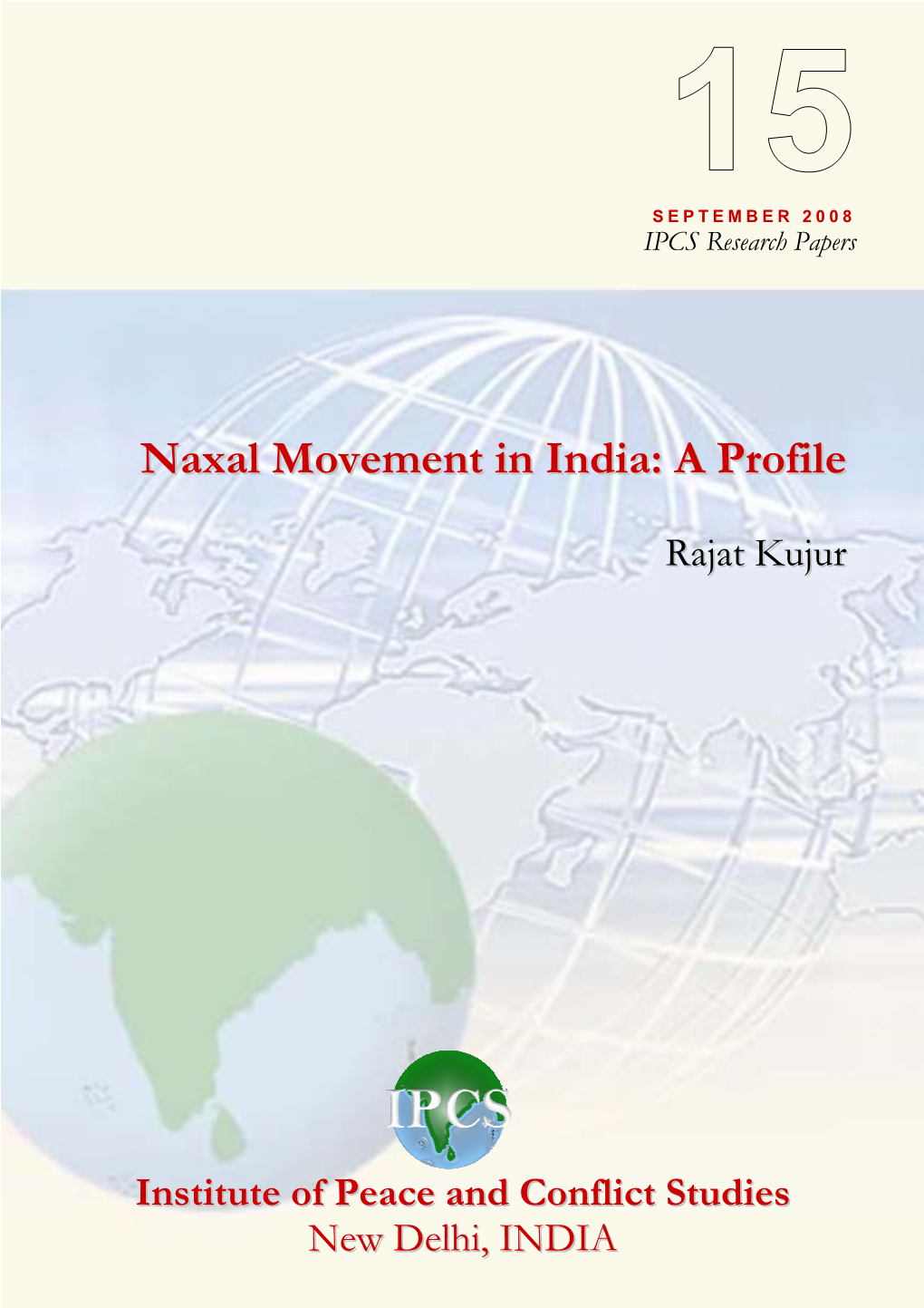 Naxal Movement in India