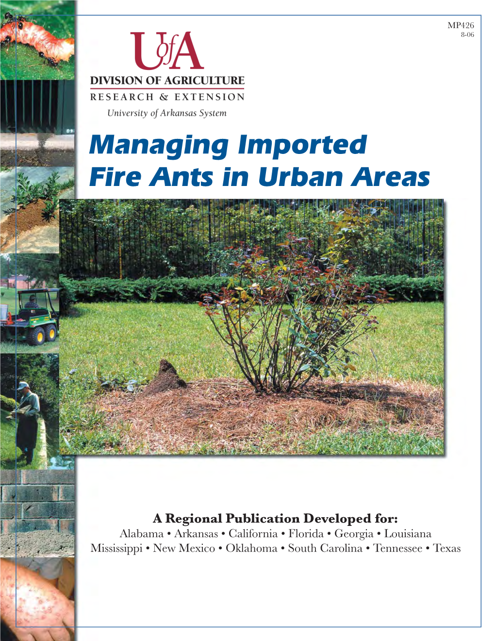 Managing Imported Fire Ants in Urban Areas