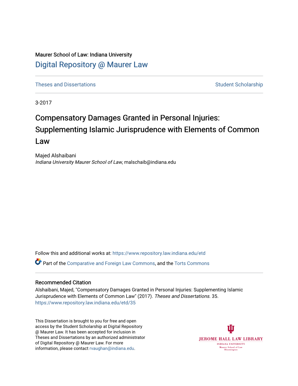 Compensatory Damages Granted in Personal Injuries: Supplementing Islamic Jurisprudence with Elements of Common Law