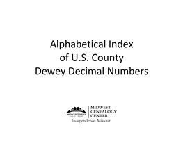Alphabetical Index of U.S. County Dewey Decimal Numbers