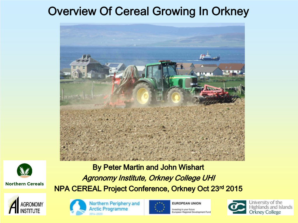 Cereal Cultivation-Orkney-Presentation