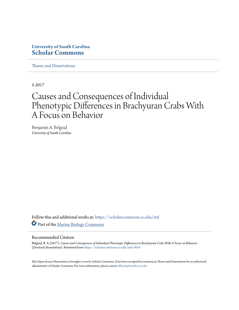 Causes and Consequences of Individual Phenotypic Differences in Brachyuran Crabs with a Focus on Behavior Benjamin A