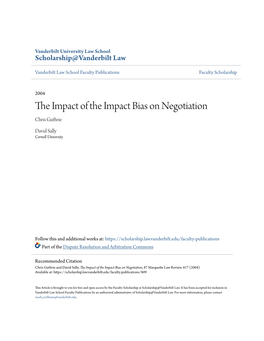 The Impact of the Impact Bias on Negotiation, 87 Marquette Law Review