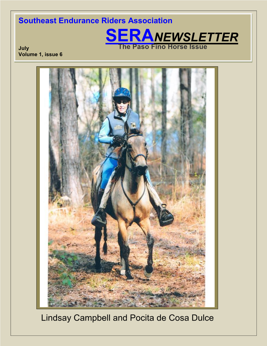 SERANEWSLETTER July the Paso Fino Horse Issue Volume 1, Issue 6