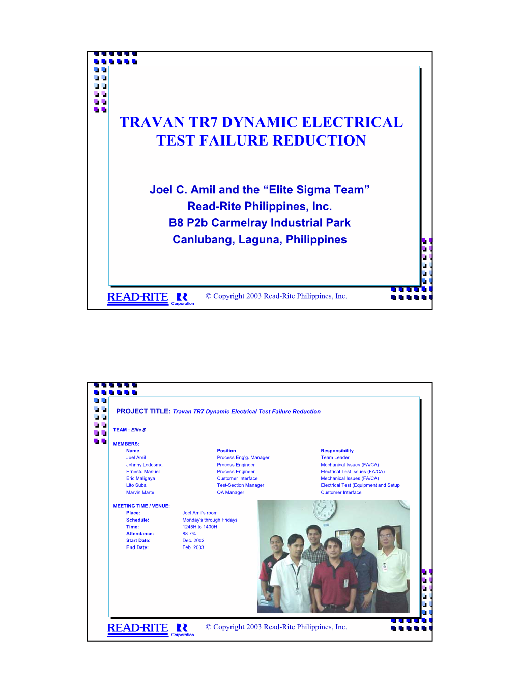 Travan Tr7 Dynamic Electrical Test Failure Reduction