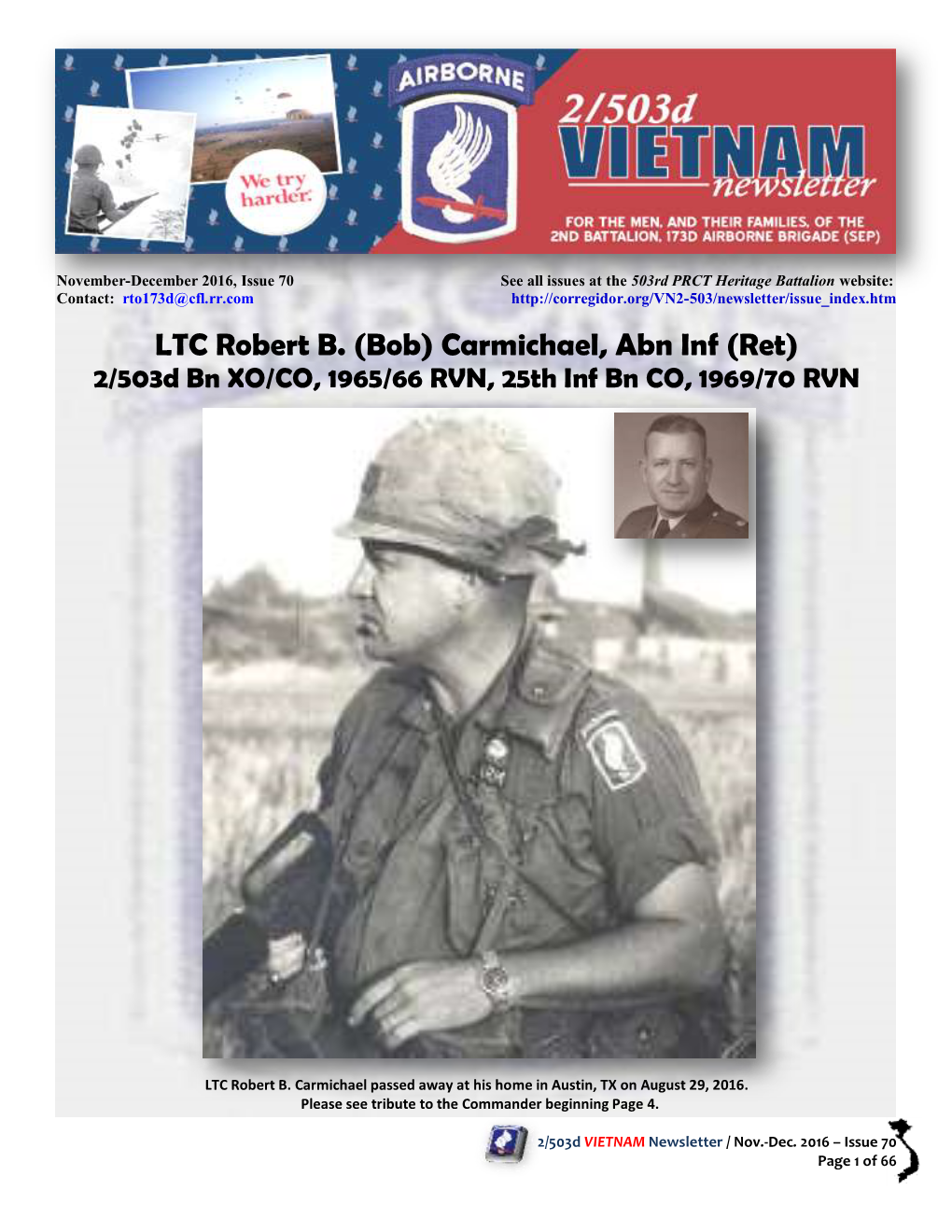 LTC Robert B. (Bob) Carmichael, Abn Inf (Ret) 2/503D Bn XO/CO, 1965/66 RVN, 25Th Inf Bn CO, 1969/70 RVN