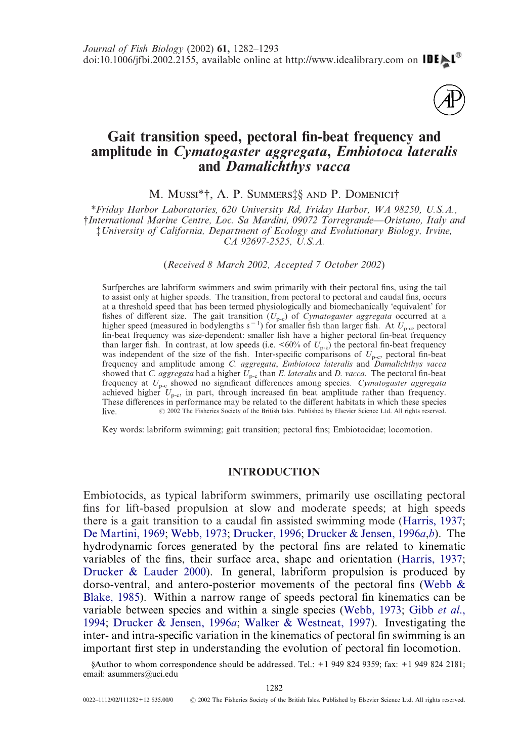 Gait Transition Speed, Pectoral Fin-Beat Frequency and Amplitude in Cymatogaster Aggregata, Embiotoca Lateralis and Damalichthys