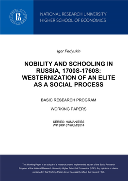 Nobility and Schooling in Russia, 1700S-1760S: Westernization of an Elite As a Social Process