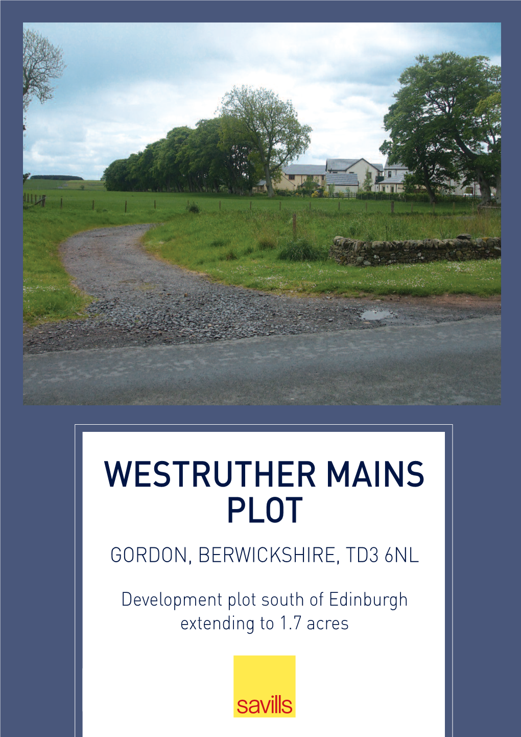 Westruther Mains Plot Gordon, Berwickshire, Td3 6Nl