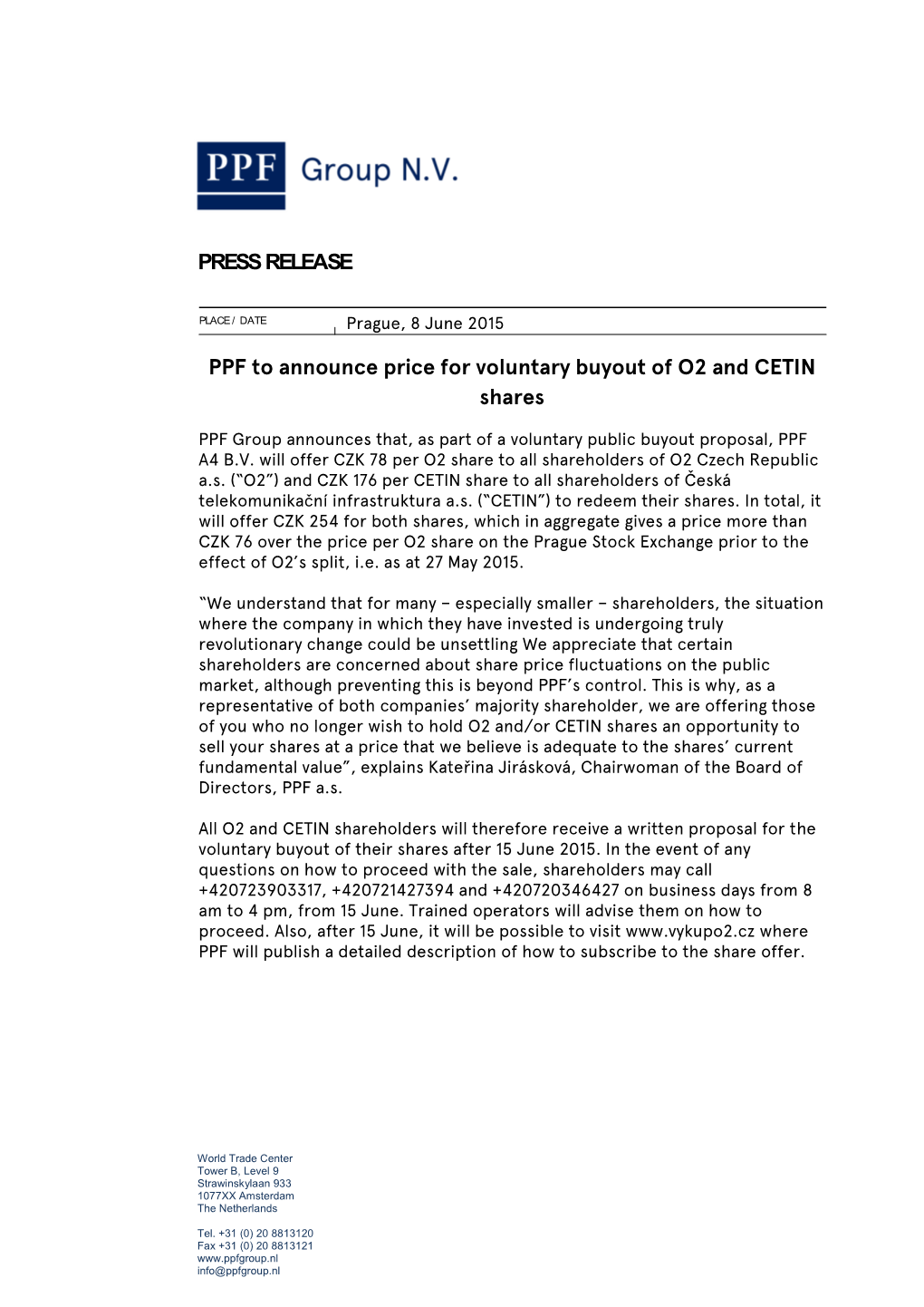 PPF to Announce Price for Voluntary Buyout of O2 and CETIN Shares