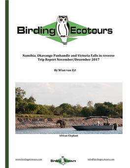 Namibia, Okavango Panhandle and Victoria Falls in Reverse Trip Report November/December 2017