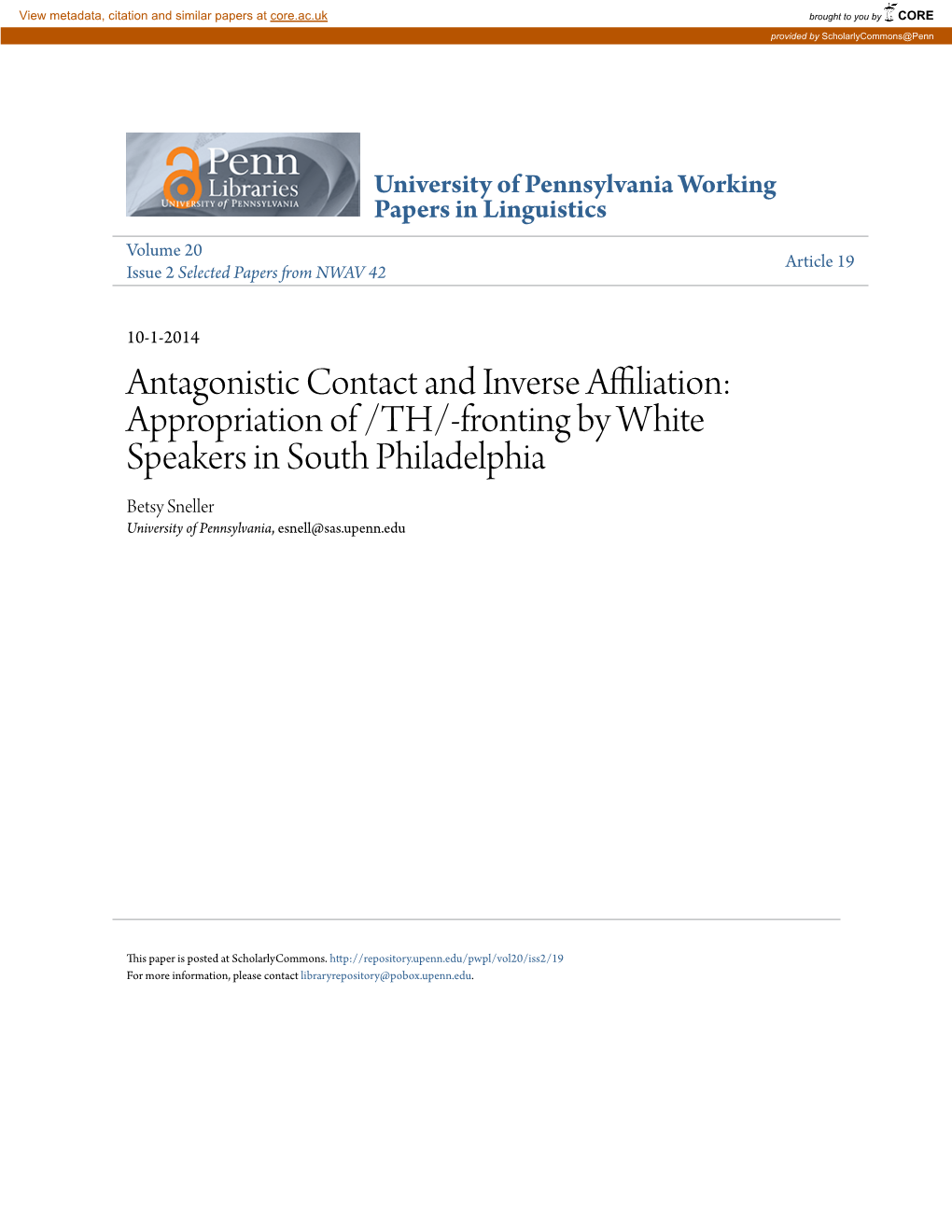 Appropriation of /TH/-Fronting by White Speakers in South Philadelphia Betsy Sneller University of Pennsylvania, Esnell@Sas.Upenn.Edu