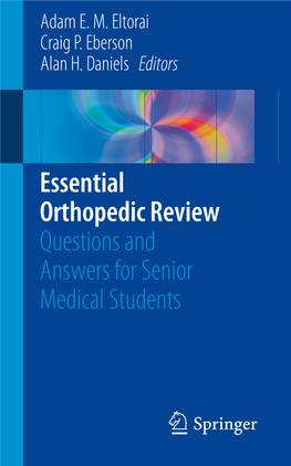 Essential Orthopedic Review Questions and Answers for Senior Medical Students
