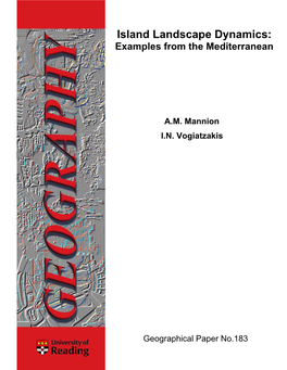Island Landscape Dynamics: Examples from the Mediterranean