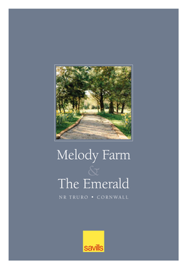 Melody Farm & the Emerald