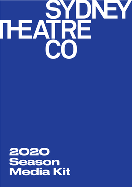 2020 Season Media Kit 99 “The Exchange Between the Audience and Actors Is So Unique