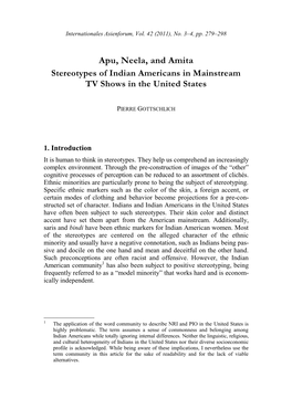 Apu, Neela, and Amita Stereotypes of Indian Americans in Mainstream TV Shows in the United States