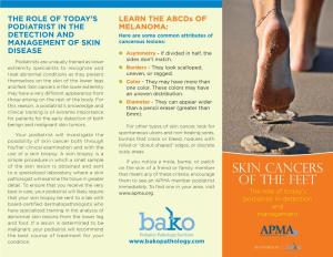Skin Cancers of the Feet: the Role of Today's Podiatrist in Detection And