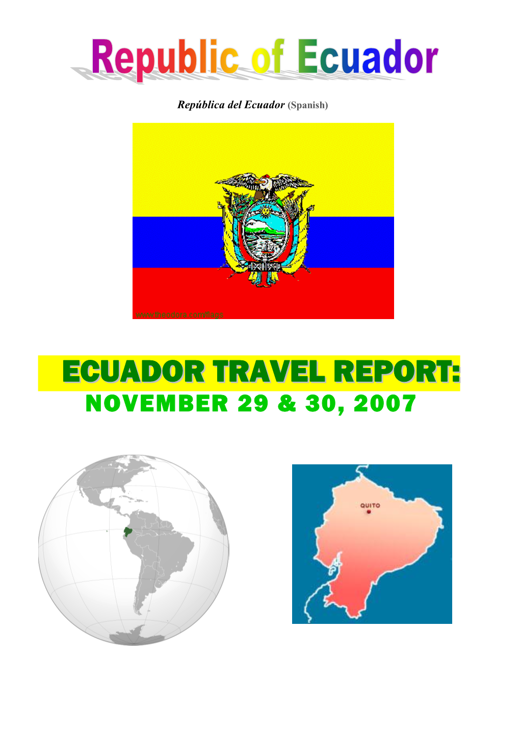 Ecuador Travel Report