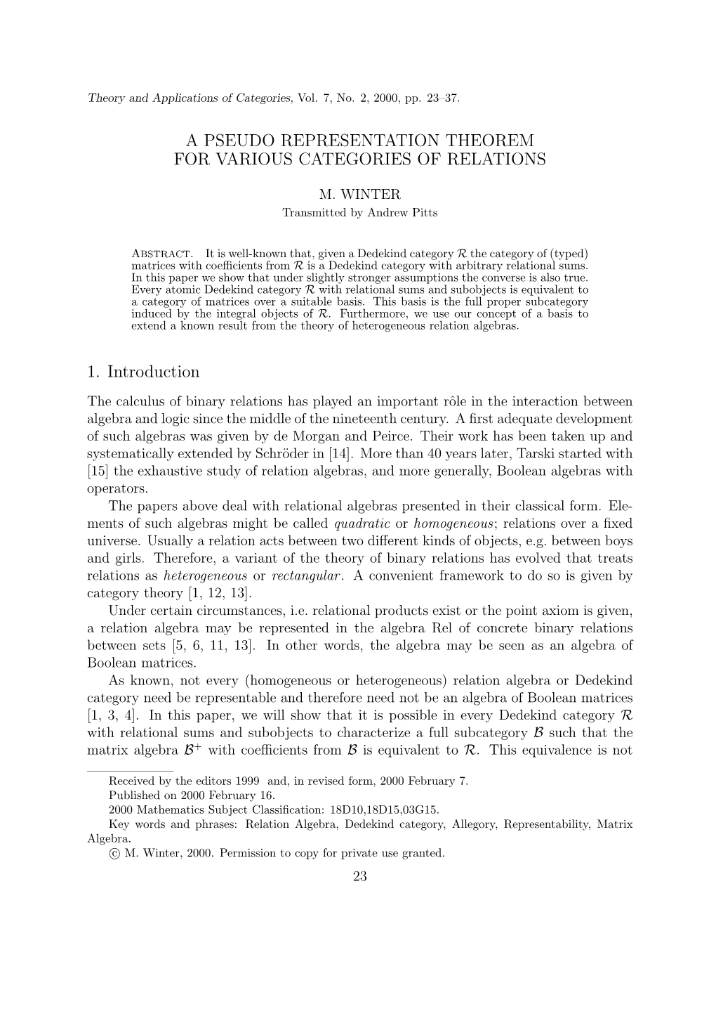 A Pseudo Representation Theorem for Various Categories of Relations